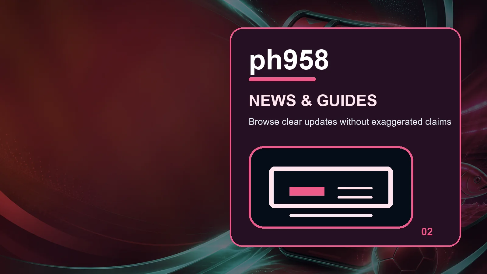 ph958 news full-width visual guide 2